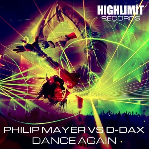Philip Mayer Vs D-dax-Dance Again