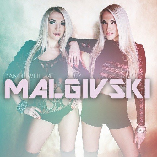 Malgivski-Dance With Me