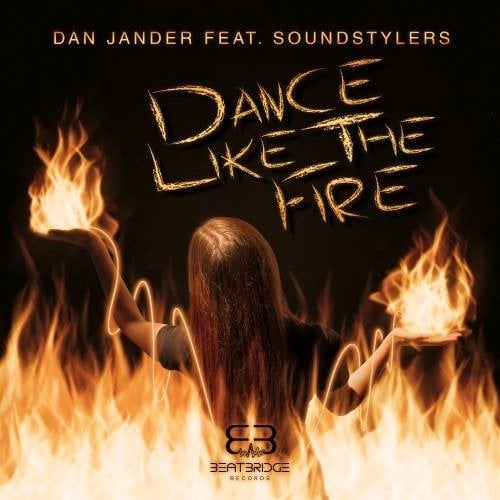 Dan Jander Feat. Soundstylers, Dj Avarro-Dance Like The Fire