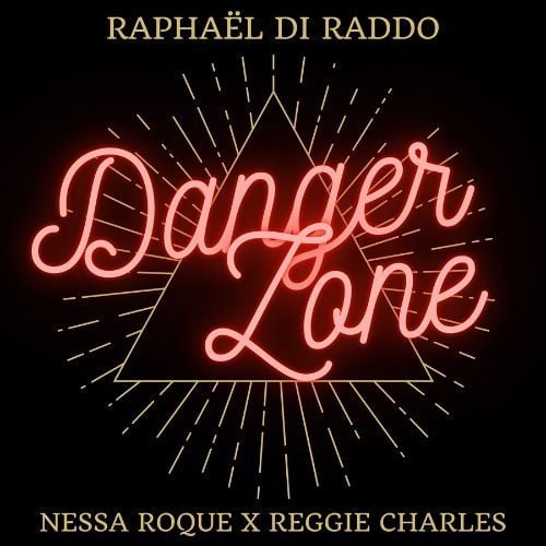 Raphael Di Raddo-Danger Zone