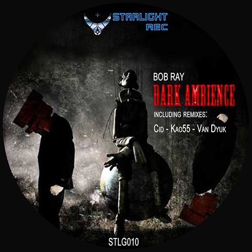 Bob Ray-Dark Ambience