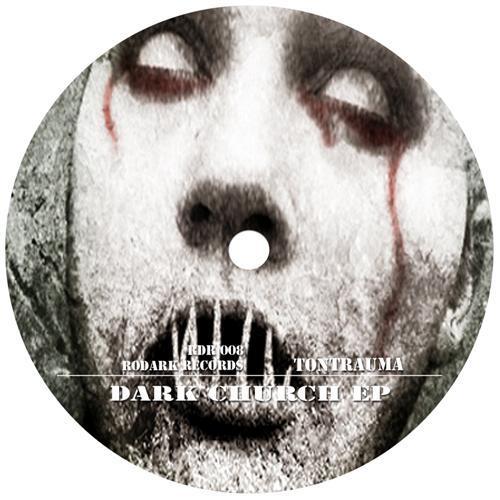 Tontrauma-Dark Church Ep