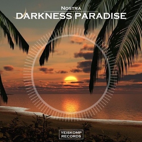 Nostra-Darkness Paradise