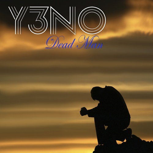 Y3no-Dead Man (original Mix)