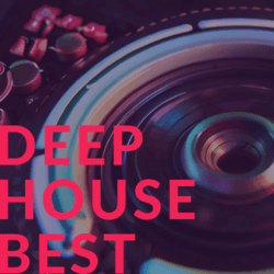 Deep House Best - Tito Torres