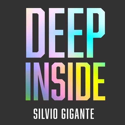 Silvio Gigante-Deep Inside