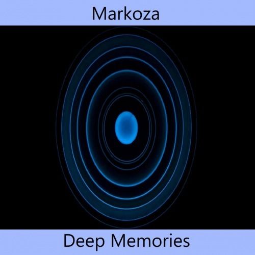 Markoza-Deep Memories