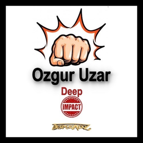 Ozgur Uzar-Deep Impact