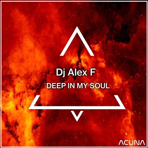 Dj Alex F-Deep In My Soul