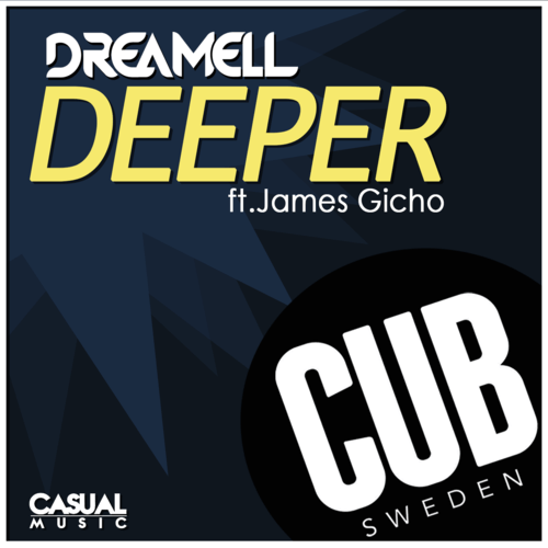 Dreamell Ft James Gicho-Deeper