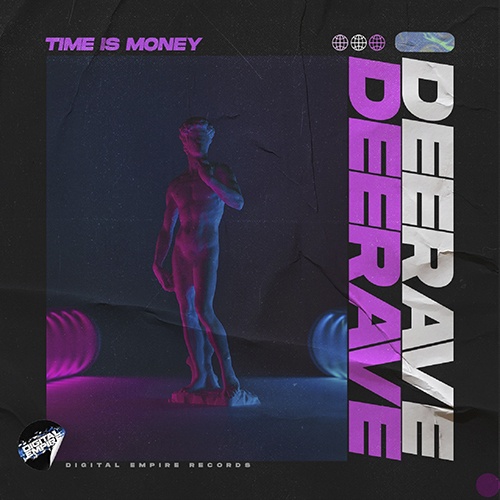 Deerave-Deerave - Time Is Money
