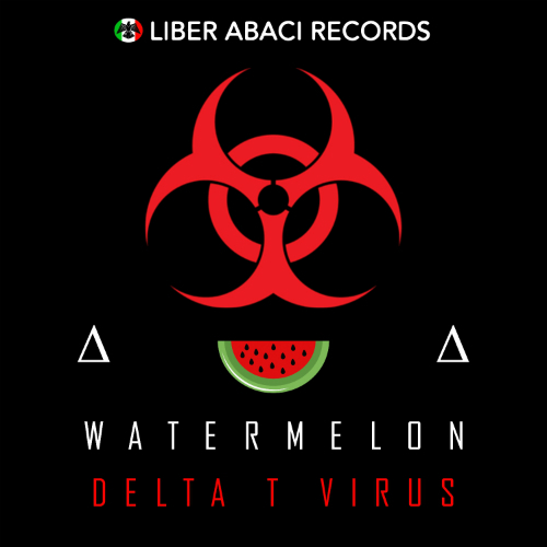 Watermelon-Delta T Virus