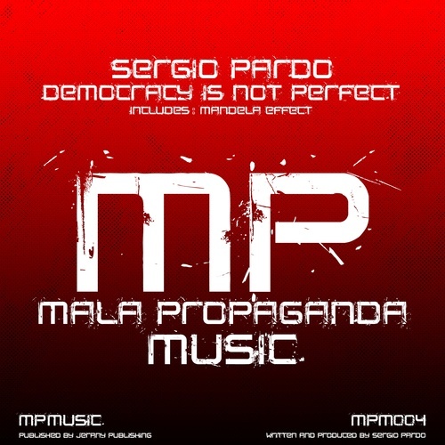 Sergio Pardo-Democracy Is Not Perfect