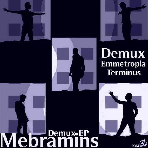 Mebramins-Demux Ep