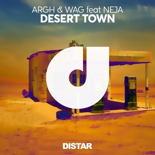 Argh & Wag Feat Neja-Desert Town