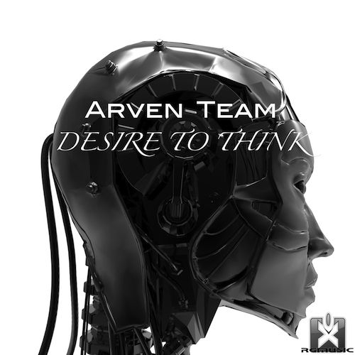 Arven Team-Desire To Think