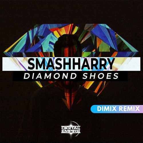 Smashharry, Dimix-Diamond Shoes (dimix Remix)