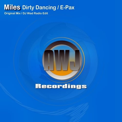 Miles-Dirty Dancing / E-pax