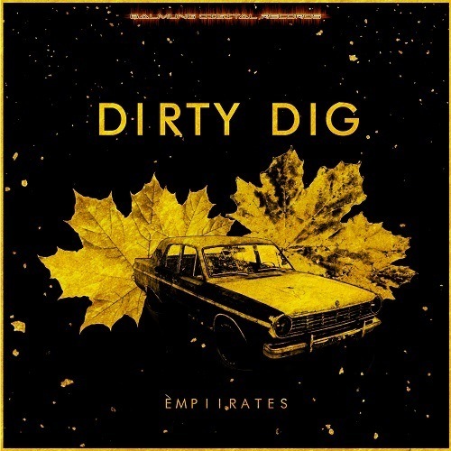 Èmpiirates-Dirty Dig