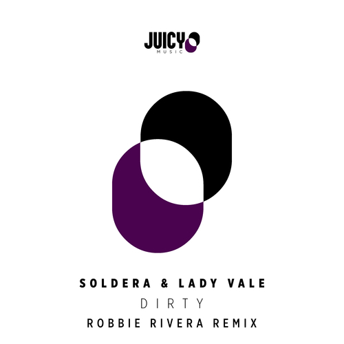 Soldera & Lady Vale, Robbie Rivera-Dirty
