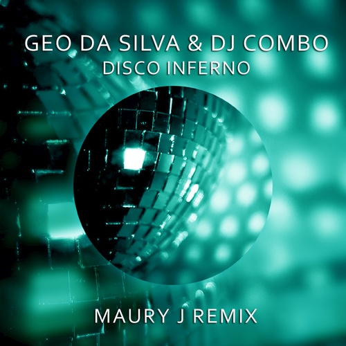 Disco Inferno (maury J Remix)