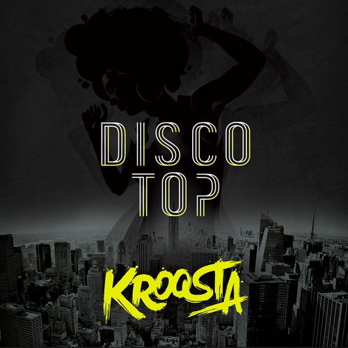 Kroosta-Disco Top