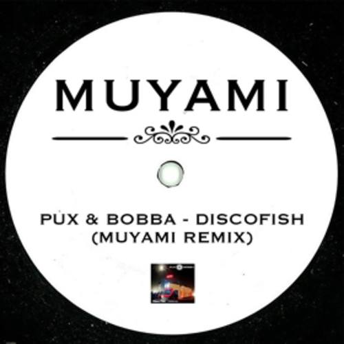 Pux & Bobba-Discofish