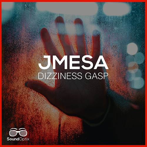 JMesa-Dizziness Gasp