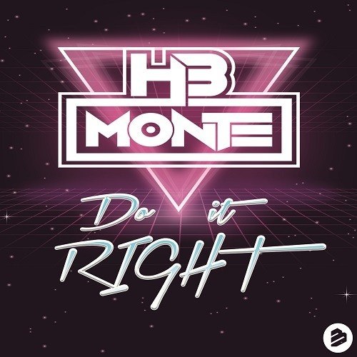 Hb Monte-Do It Right
