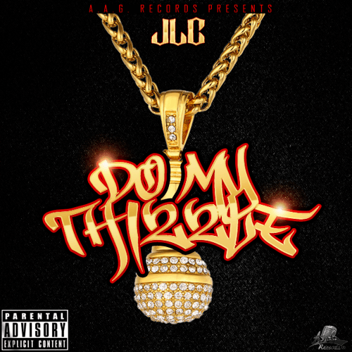 Jlc-Do My Thizzle