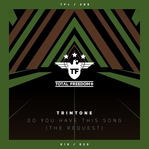 Trimtone-Do You Have This Song (the Request)