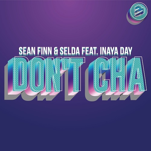Sean Finn & Selda-Don´t Cha