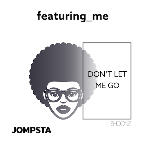 Featuring_me-Don't Let Me Go