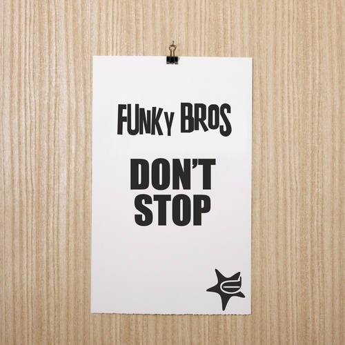 Funky Bros-Don't Stop 'till You Get Enough