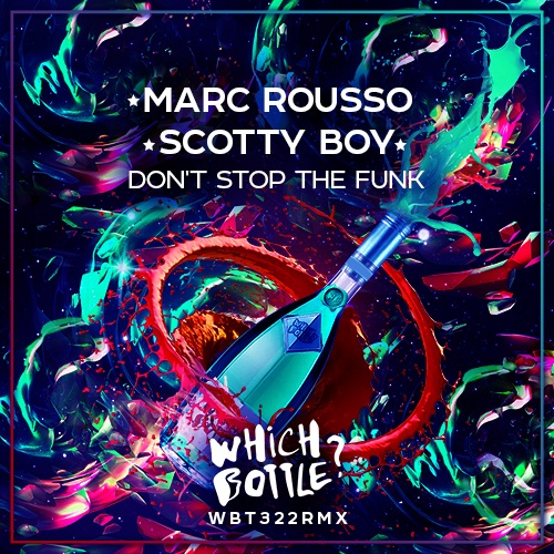 Marc Rousso, Scotty Boy-Don't Stop The Funk