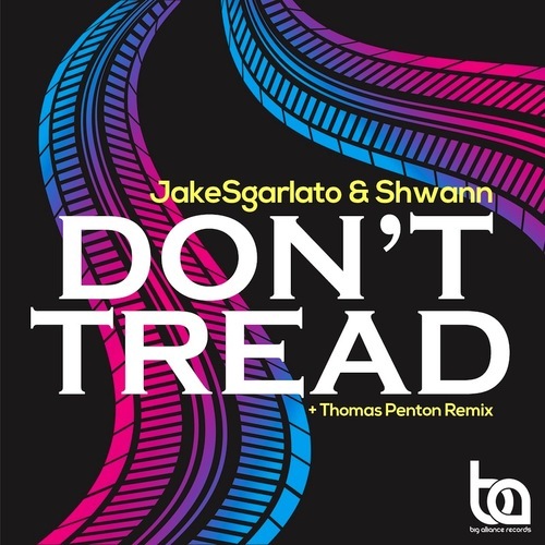 Jakesgarlato & Shwann-Don't Tread