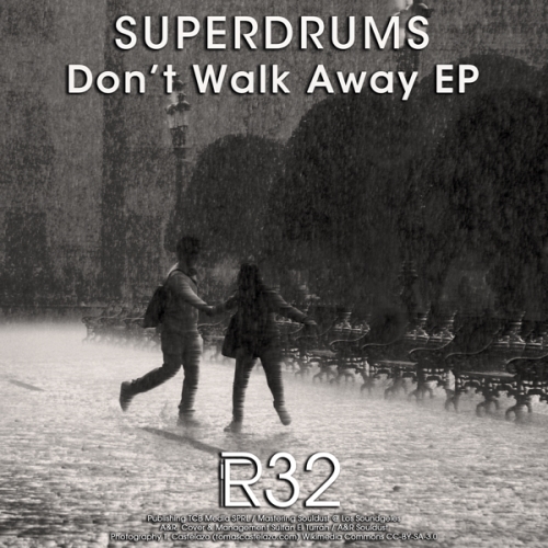 Superdrums-Don't Walk Away Ep