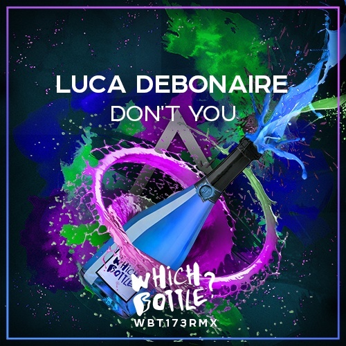 Luca Debonaire-Don't You