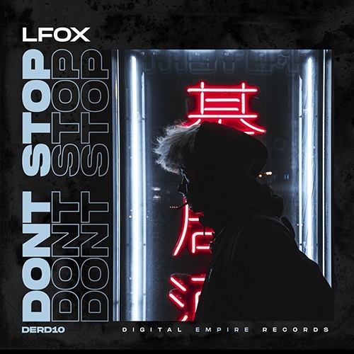 Lfox-Dont Stop