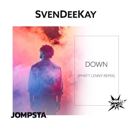 Down (phatt Lenny Remix)