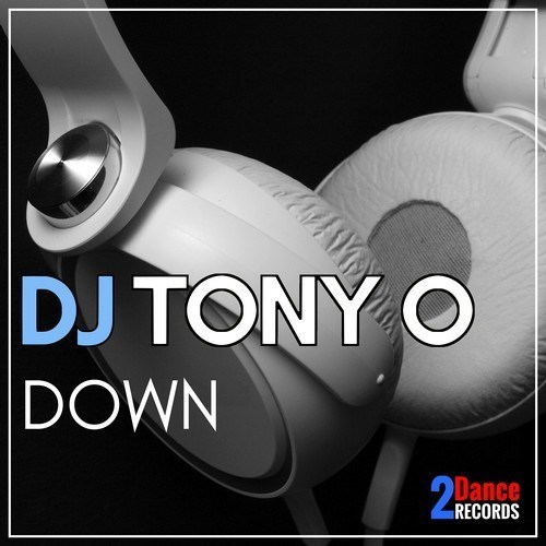 Dj Tony O-Down