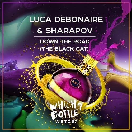 Luca Debonaire & Sharapov-Down The Road (the Black Cat)