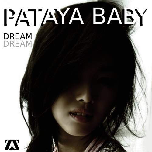 Pataya Baby-Dream Dream