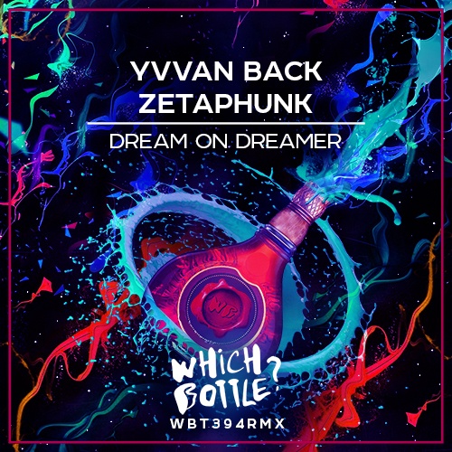 Yvvan Back, Zetaphunk-Dream On Dreamer