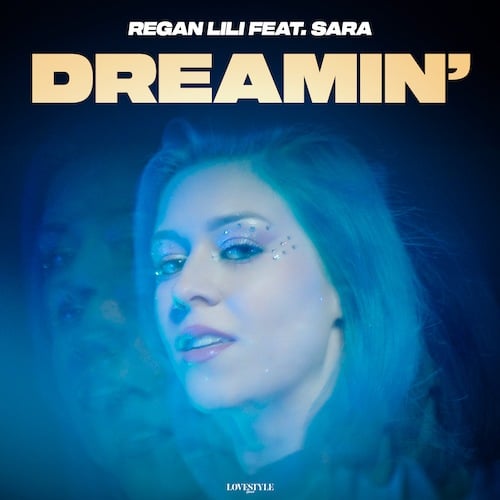 Regan Lili, SARA-Dreamin'