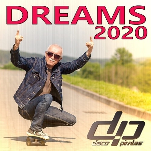 Disco Pirates-Dreams 2020