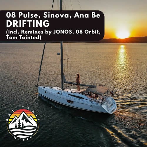08 Pulse, Sinova, Ana Be, Jonos, 08 Orbit, Tom Tainted-Drifting