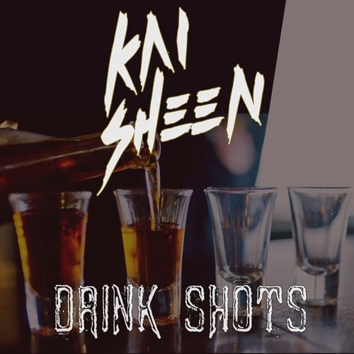 Kai Sheen-Drink Shots