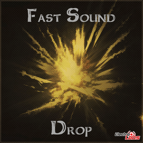 Fast Sound-Drop (original Mix)
