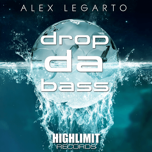 Alex Legarto-Drop Da Bass